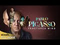 Pablo Picasso Fractured Mind Biographical Documentary Full Movie Art History