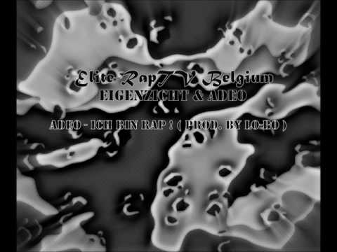 Adeo - Ich bin Rap (Prod. By Lo-Bo)