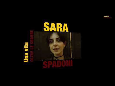 SARA SPADONI: Una Vita Oltre Le Sbarre