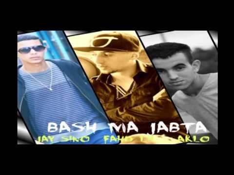 BASH MA JABTA TJI (Jay Sino, Fahd Lil & Aklo)