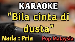 Download lagu BILA CINTA DI DUSTA - KARAOKE || NADA PRIA COWOK || Pop Malaysia || Screen mp3 Download lagu BILA CINTA DI DUSTA - KARAOKE || NADA PRIA COWOK || Pop Malaysia || Screen mp3