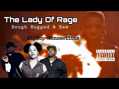 Lady Of Rage - Rough Rugged & Raw (Music Video) ft. Snoop Dogg x Das Dillinger | HipHop-Connections