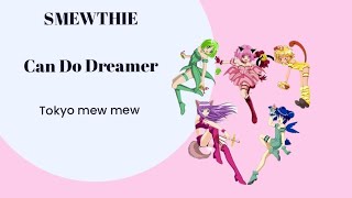 Download lagu Tokyo mew mew new - Can do dreamer Smewthie - Romaji lirik ( terjemahan ) mp3 Download lagu Tokyo mew mew new - Can do dreamer Smewthie - Romaji lirik ( terjemahan ) mp3