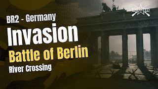 Battle of Berlin – River Crossing