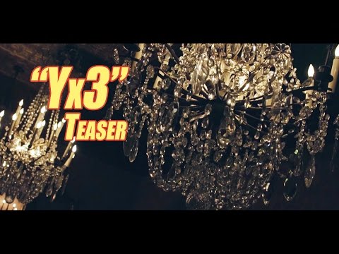 "Yx3"  - Official Teaser