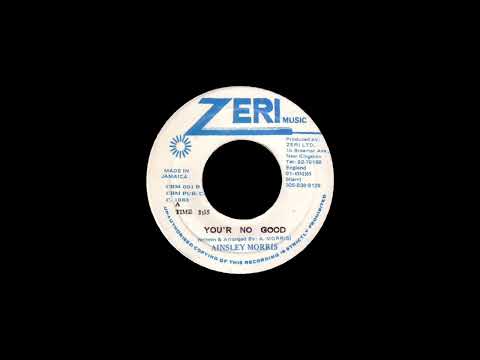 𝐴𝑖𝑛𝑠𝑙𝑒𝑦 𝑀𝑜𝑟𝑟𝑖𝑠 & 𝑇ℎ𝑒 𝑆𝑜𝑢𝑙 𝑅𝑒𝑔𝑔𝑒𝑎 𝑏𝑎𝑛𝑑 - 𝑌𝑜𝑢'𝑟 𝑛𝑜 𝑔𝑜𝑜𝑑 + 𝑣𝑒𝑟𝑠𝑖𝑜𝑛