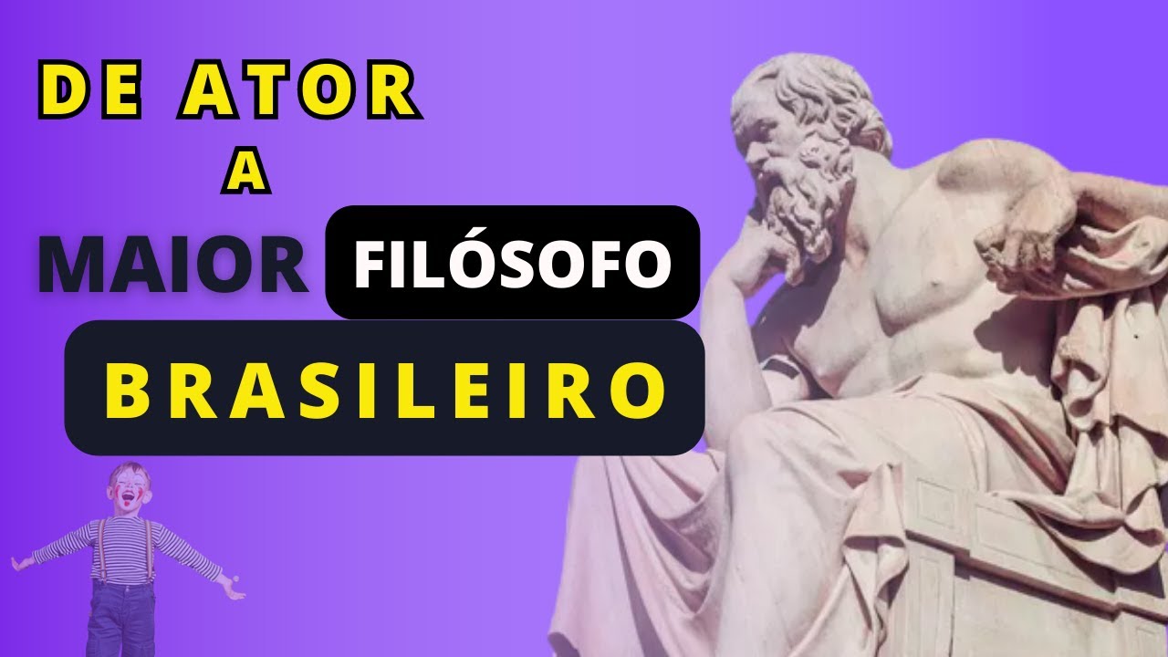 O MAIOR FILOSOFO BRASILEIRO