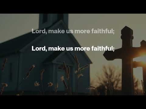 Lord Make Us More Holy