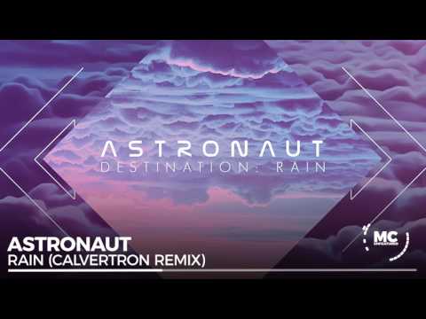Video thumbnail for Rain (Calvertron Remix)