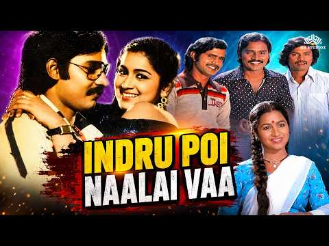 Indru Poi Naalai Vaa
