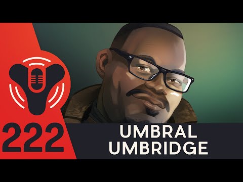 DCP Ep. 222 - Umbral Umbridge - ft. EpicDan