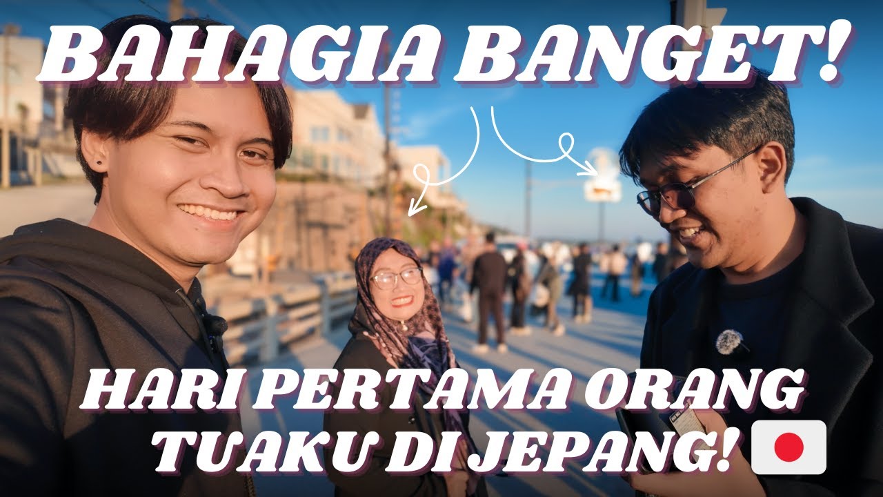 HARI PERTAMA ORANG TUAKU DI JEPANG… LANGSUNG KUBAWA KE KAMAKURA!