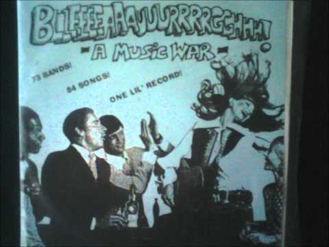 Bllleeeeaaauuurrrrgghhh! -A Music War-