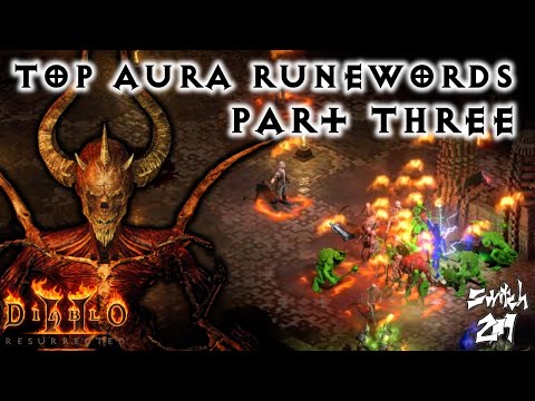 Ranking The Top Aura Runewords Part 3: #10-6 - Diablo 2 Resurrected