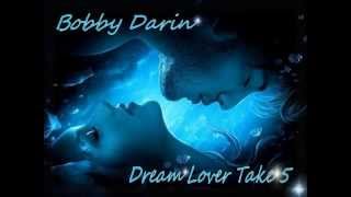 Bobby Darin - Dream Lover (Take 5)