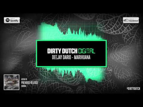 Deejay Dario - Marihuana | Dirty Dutch Digital 085