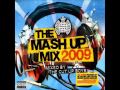 The Mash Up Mix 2009 - Track 20 
