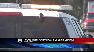 Autopsy Ordered for Body of 32-Year-Old Found in McAllen Warehouse