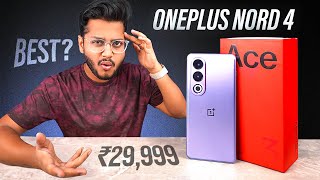 (EXCLUSIVE) One Plus Nord 4 Unboxing & Review : Should you buy?