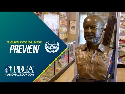 2019 Ed Headrick Disc Golf Hall of Fame Classic Preview