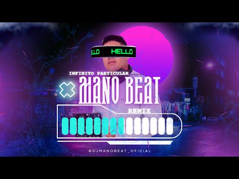 SILVA - INFINITO PARTICULAR - DJ MANO BEAT (remix)