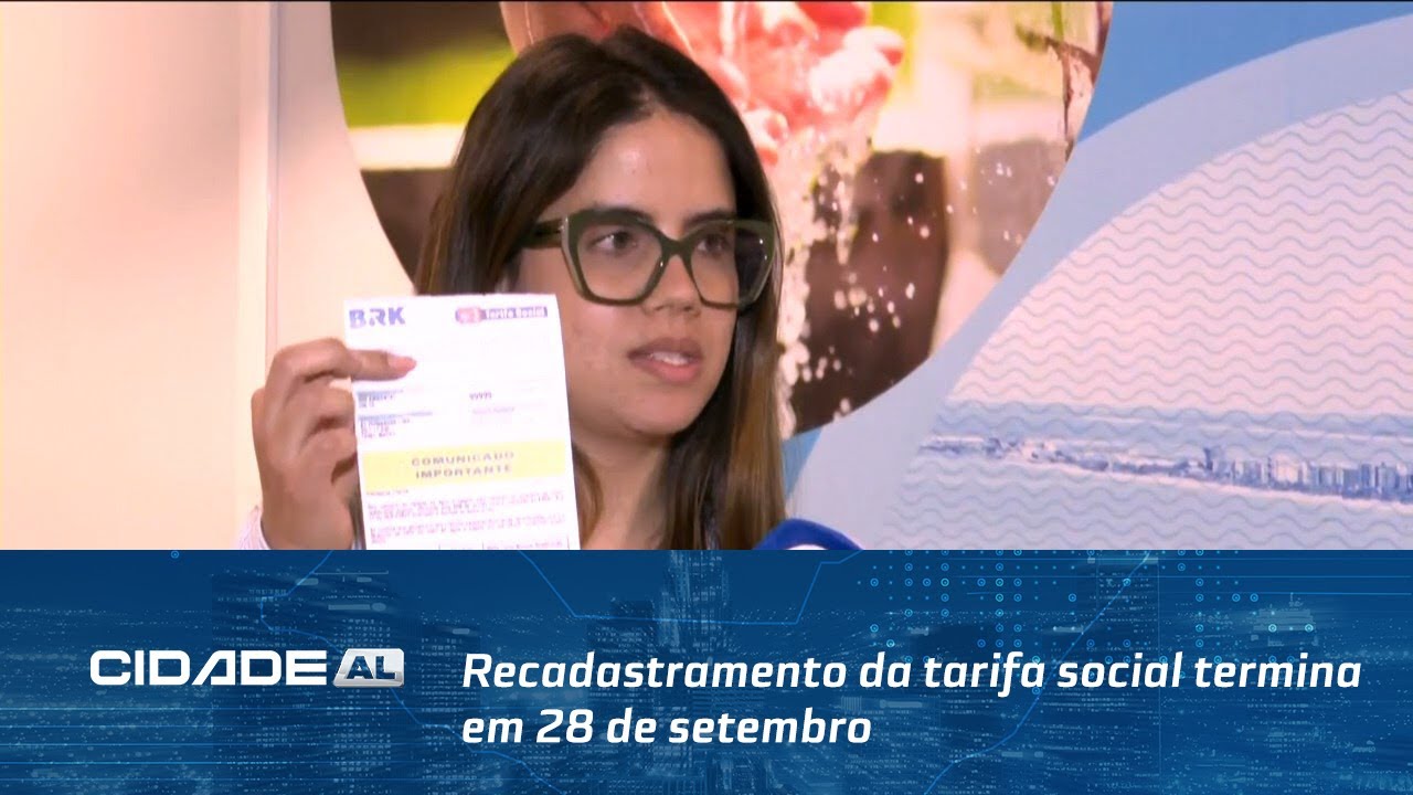 Prazo Final: Recadastramento da tarifa social termina em 28 de setembro