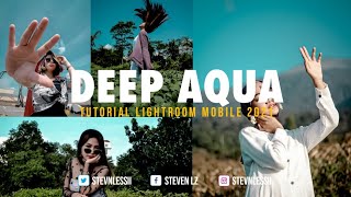 Cara Edit Foto Ala Selebgram | Deep Aqua | Tutorial Lightroom Mobile 2021
