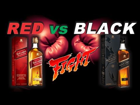 Whisky - Red Label Vs Black Label - Fight - Johnnie Walker