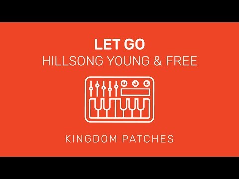"Let Go" Hillsong Young & Free - Mainstage 3 Patch