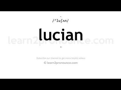 How to pronounce Lucian | English pronunciation