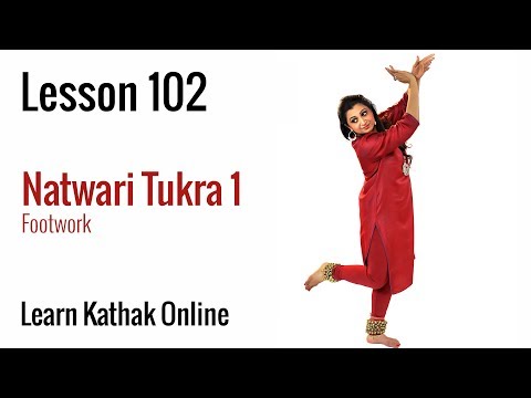 Footwork of Natwari Tukra 1 by Guru Pali Chandra| Learn Kathak Online | Lesson 102