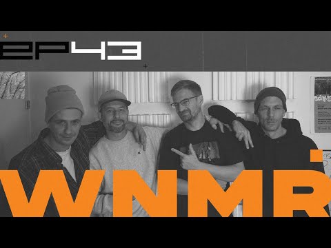 WNMRDMNP - EP43 mit TRISHES & PHEKT
