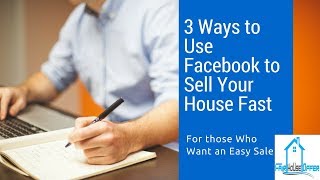 3 Ways to Use Facebook to Sell Your Charlotte House Fast