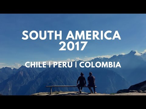 South America Travel Movie 2017 - Backpacking