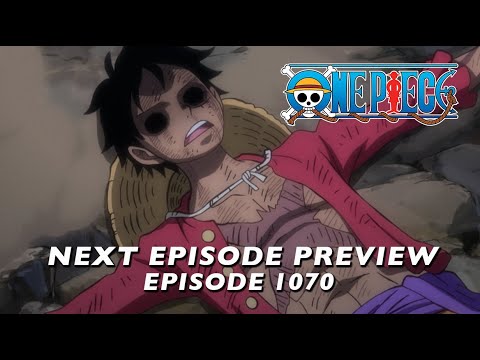 One Piece - Episode 1070 Preview: Luffy Is Defeated! The Determination of Those Left Behind