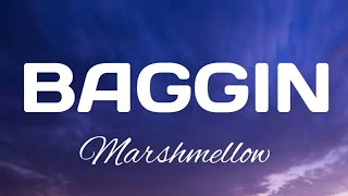 Marshmello &amp; 42 Dugg Baggin Lyrics