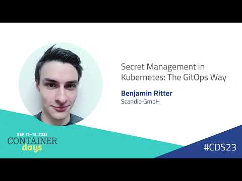 Secret Management in Kubernetes: The GitOps Way - Benjamin Ritter
