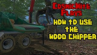 Farming Simulator 15 :- How To Use The Wood Chipper -: