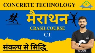 DDA JE CT MARATHON CLASS CONCRETE TECHNOLOGY JKSSB UKPSC RPSC DLB AEN RRB JE SSC JE RSMSSB JE