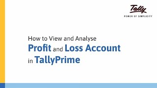 How to View & Analyse Profit & loss a/c in TallyPrime