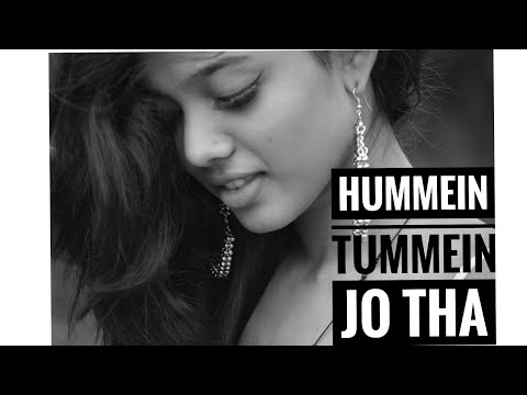 Kritika Naidu  Hummein Tummein Jo Tha