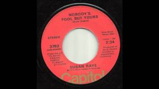 Susan Raye - Nobody&#39;s Fool But Yours