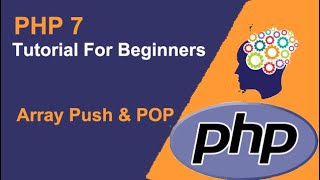 Array Push & POP - PHP 7 - object oriented programming