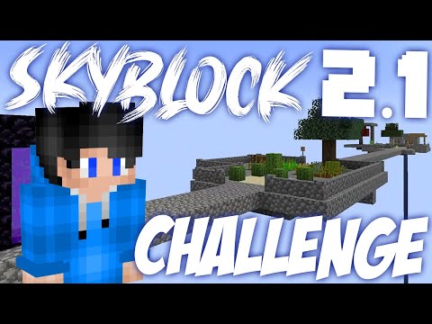 Skyblock 2.1 Challenge: Mastering the Ultimate Minecraft Survival!