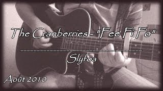 27 - Fee Fi Fo - The Cranberries (Cover Guitare Acoustique)