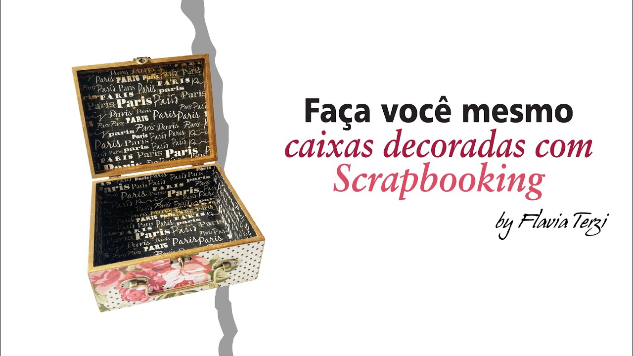 Faça você mesmo caixas decoradas com Scrapbooking