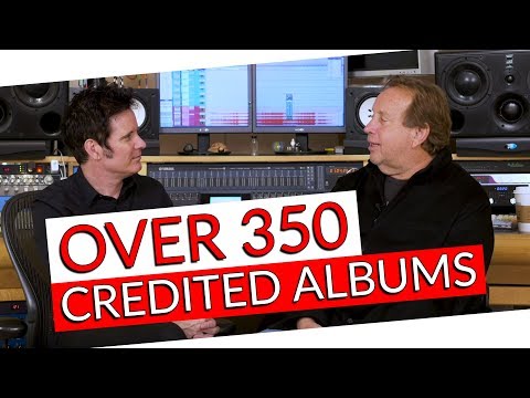 Ed Cherney: GRAMMY & TEC Award-Winning Producer/Engineer - Warren Huart: Produce Like A Pro