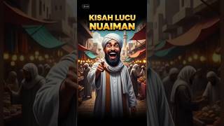 Download lagu Lucu Tapi Penuh Hikmah! Kisah Nuaiman Sahabat Nabi ﷺ mp3