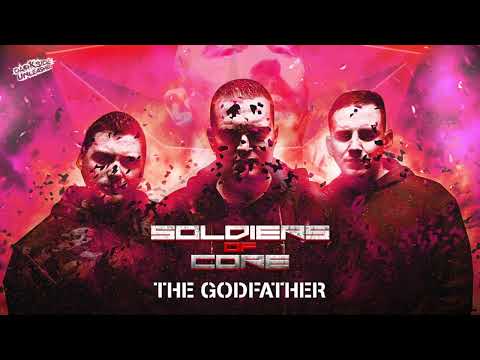 Soldiers Of Core - The Godfather