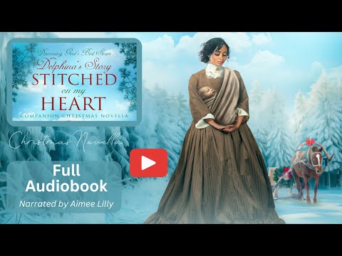 Stitched on My Heart | Award-Winning Christian Historical Romance Audiobook | Heidi Gray McGill